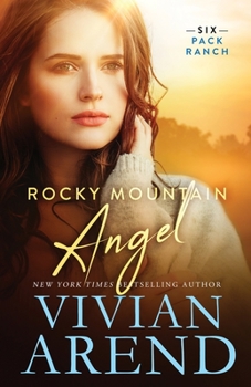 Rocky Mountain Angel - Book #4 of the Rocky Mountain House