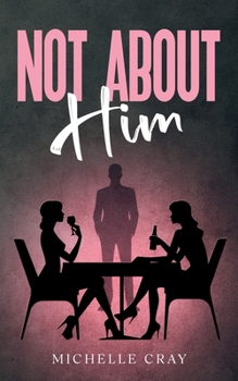 Paperback Not About Him Book
