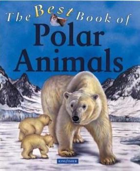 Hardcover The Best Book of Polar Animals Book