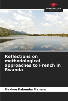 Paperback Reflections on methodological approaches to French in Rwanda Book
