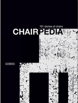 Paperback Chairpedia: 101 Stories of Chairs Book