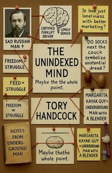 Paperback The Unindexed Mind Book