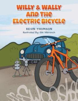 Paperback Willy & Wally and the Electric Bicycle Book