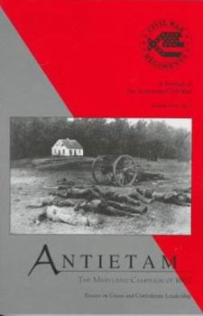 Paperback Antietam: Essays on the Maryland Invasion of 1862, Number 3 Book