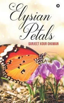 Paperback Elysian Petals Book