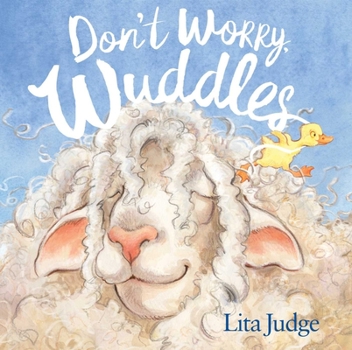 Hardcover Don't Worry, Wuddles Book