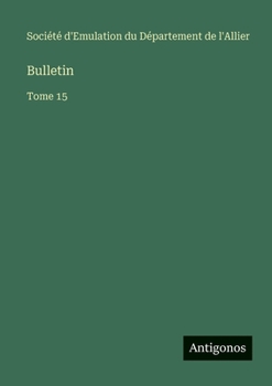 Paperback Bulletin: Tome 15 [French] Book
