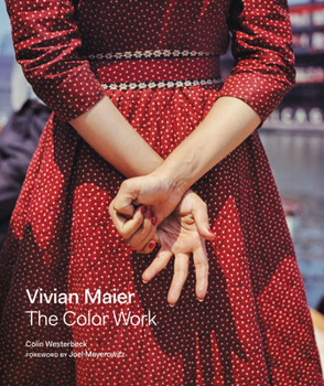 Hardcover Vivian Maier: The Color Work Book