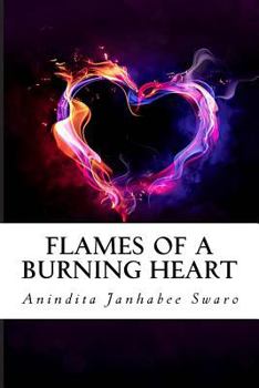 Paperback Flames of a Burning Heart Book