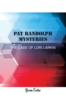 Paperback Pat Randolph Mysteries: The Case of Lori Larkin Book