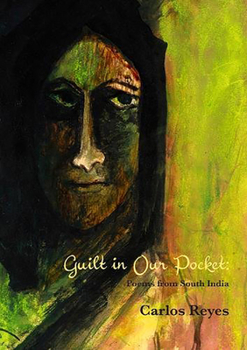 Paperback Guilt in Our Pockets: Poems from South India Book