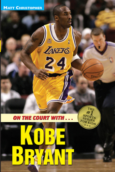 Paperback On the Court with Kobe Bryant Book