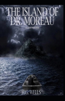 The Island of Dr.Moreau Illustrated