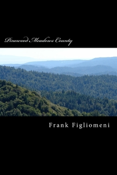 Paperback Pinewood Meadows County Book