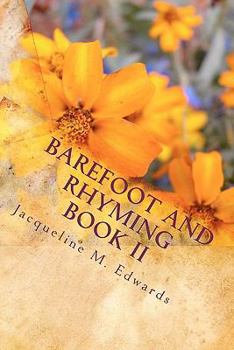 Paperback Barefoot and Rhyming Book II: Living Water Edition Book