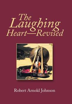 Hardcover The Laughing Heart-Revised Book