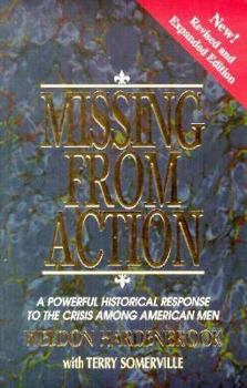 Paperback Missing from Action: A Powerful Historical Response to the Crisis Among American Men Book