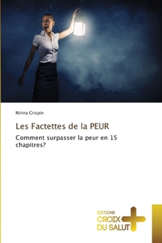 Paperback Les Factettes de la PEUR [French] Book
