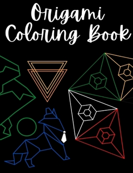 Paperback Origami Coloring Book: Over 30 Pages! Book