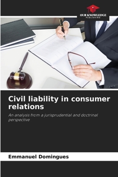 Paperback Civil liability in consumer relations Book