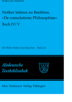 Paperback Notker Latinus Zu Boethius, »De Consolatione Philosophiae«: Buch IV/V: Kommentar [German] Book