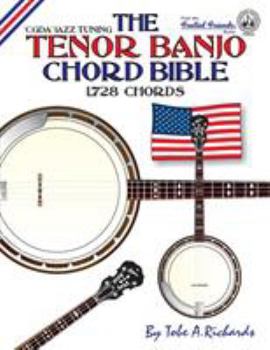 Paperback The Tenor Banjo Chord Bible: CGDA Standard 'Jazz' Tuning 1,728 Chords Book