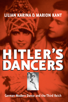 Library Binding Hitler's Dancers: German Modern Dance and the Third Reich Book