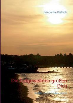 Paperback Die Todgeweihten grüßen Dich: Xelke mirine silav dikin [German] Book