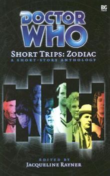 Short Trips: Zodiac (Doctor Who Short Trips Anthology Series) - Book #1 of the Big Finish Short Trips