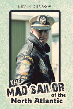Paperback The Mad Sailor of the North Atlantic Book