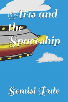 Paperback Aris and the Spaceship Book