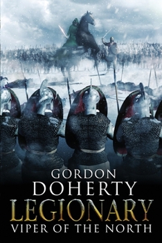 Viper of the North - Book #2 of the Legionary