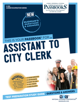 Assistant to City Clerk (Career Examination Series)