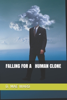 Paperback Falling for a Human Clone Book