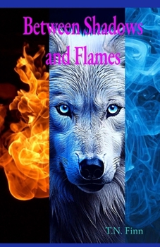 Paperback Between Shadows and Flames [Large Print] Book