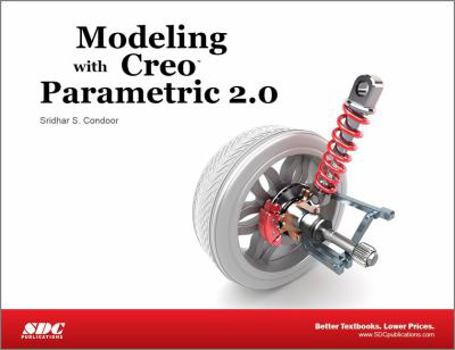 Paperback Modeling with Creo Parametric 2.0 Book