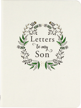Misc. Letters to My Son (2nd Edition) Book