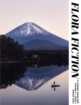 Paperback Flora Fiction Literary Magazine Spring 2024: Volume 5 Issue 1 Book