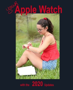 Paperback Your Apple Watch with 2020 Updates Book