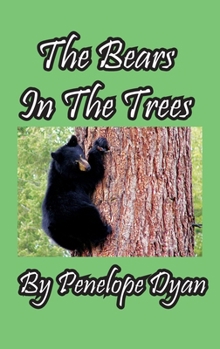 Hardcover The Bears In The Trees Book