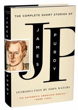 Hardcover The Complete Short Stories of James Purdy Book