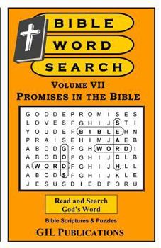 Paperback Bible Word Search, Volume VII: Promises in the Bible: Volume VII: Promises in the Bible Book