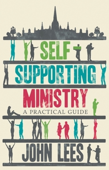 Paperback Self-Supporting Ministry: A Practical Guide Book