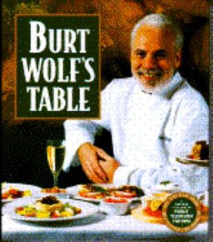 Hardcover Burt Wolf's Table Book