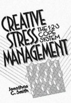 Paperback Creative Stress Management Book: The 1-2-3 Cope System Book