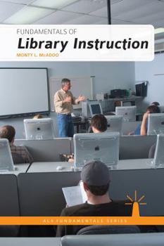 Paperback Fundamentals of Library Instruction Book