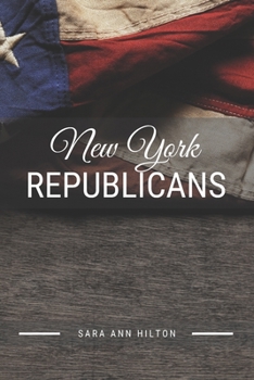 Paperback New York Republicans: Support Your Local Republican Candidate for 2020 Presidential Election Book