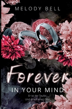 Forever in Your Mind: Blackburn Brothers 3 (Dark Mafia Romance) (German Edition) - Book #3 of the Blackburn Brothers