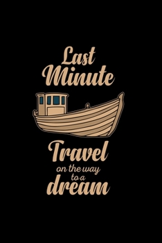 Paperback Last minute travel: 6x9 Sailing - lined - ruled paper - notebook - notes Book