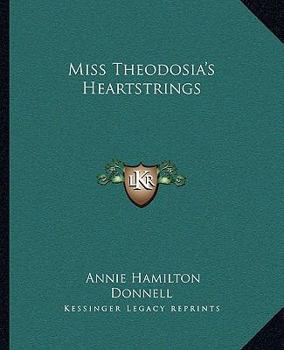 Paperback Miss Theodosia's Heartstrings Book